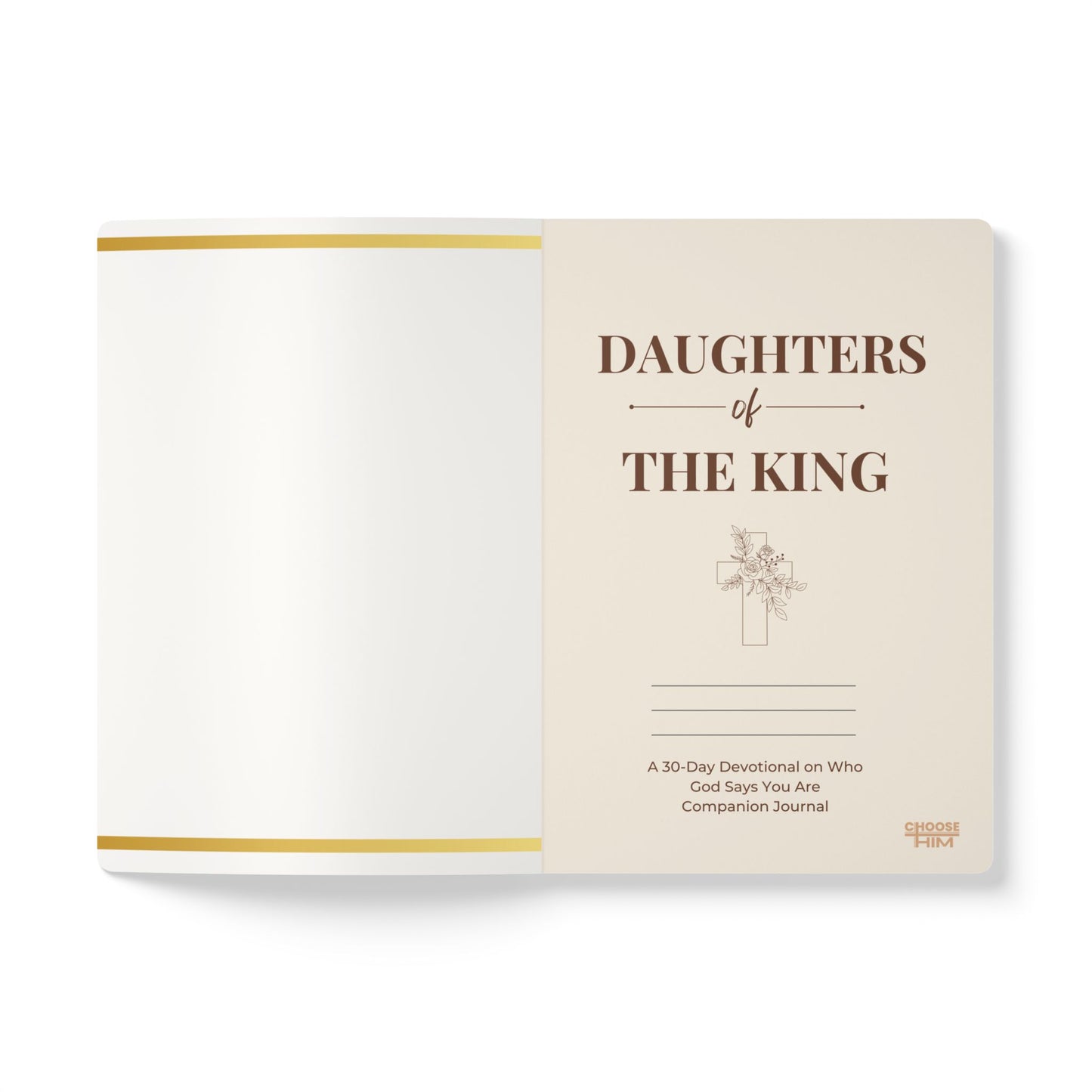 Choose Him Daughters of The King Journal