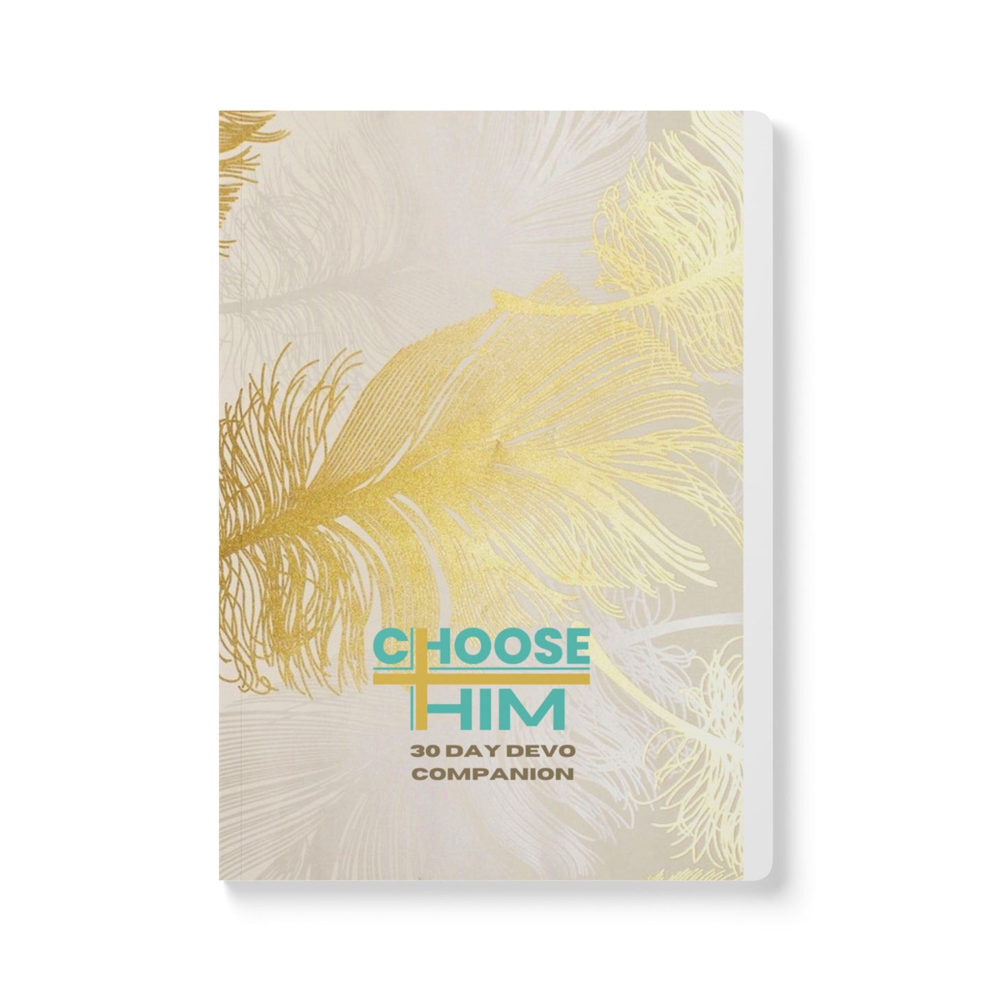 Choose Him 30 Day Devotional Companion